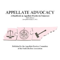 5th Edition of Tennessee’s Appellate Practice Handbook Is Available